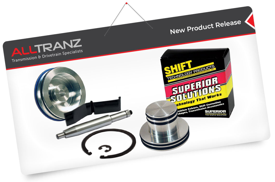 New Products for AODE, 4R70W, 4R75E, 4R75W